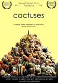Cactuses - movie with John White.