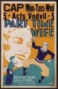Part Time Wife - movie with Arthur Housman.