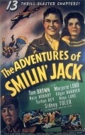 The Adventures of Smilin' Jack - movie with Nigel De Brulier.