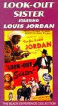 Look-Out Sister is the best movie in Louis Jordan filmography.