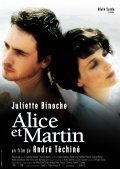 Alice et Martin film from Andre Techine filmography.