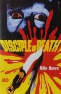 Disciple of Death is the best movie in Louise Jamison filmography.