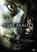 Dark Reality film from Christopher Hutson filmography.