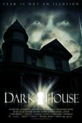 Dark House film from Darin Scott filmography.