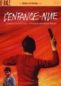 L'enfance nue film from Maurice Pialat filmography.