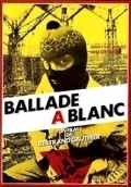 Ballade a blanc - movie with Didier Flamand.