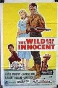 The Wild and the Innocent - movie with Joanne Dru.