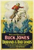 Durand of the Bad Lands - movie with Buck Jones.