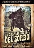 La gran aventura del Zorro - movie with Carlos Leon.