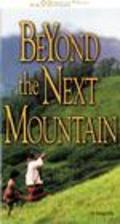 Beyond the Next Mountain film from James F. Collier filmography.