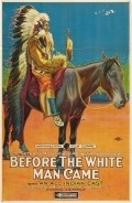 Before the White Man Came