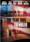 The Year That Trembled - movie with Meredith Monroe.