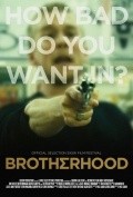 Brotherhood film from Will Canon filmography.