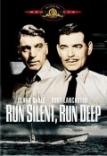 Run Silent Run Deep film from Robert Wise filmography.