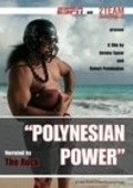 Polynesian Power - movie with Dwayne Johnson.