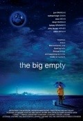 The Big Empty film from Steve Anderson filmography.
