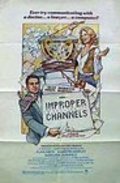 Improper Channels is the best movie in Sara Stevens filmography.