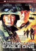 The Hunt for Eagle One film from Brian Clyde filmography.