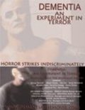 Dementia: An Experiment in Terror is the best movie in Stiv Braden filmography.