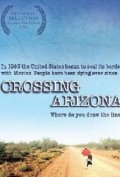 Film Crossing Arizona.