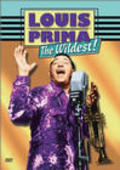 Louis Prima: The Wildest! is the best movie in Louis Prima filmography.