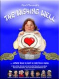 The Wishing Well is the best movie in Rod Maksvell filmography.