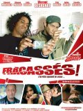 Fracasses - movie with Vincent Desagnat.
