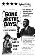 Gone Are the Days! - movie with Ossie Davis.
