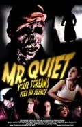 Film Mr. Quiet.