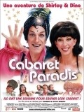 Cabaret Paradis film from Corinne Benizio filmography.