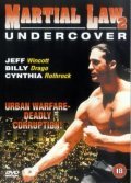 Martial Law II: Undercover film from Kurt Anderson filmography.