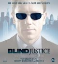 Blind Justice - movie with Marisol Nichols.