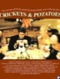 Crickets & Potatoes - movie with Peter Mackenzie.