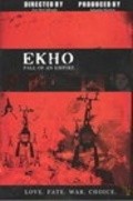 Ekho: Fall of an Empire is the best movie in Deyv Louson filmography.