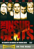The Insurgents is the best movie in Jesse Steccato filmography.
