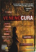Veneno Cura is the best movie in Sandra Rosado filmography.