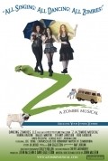 Z: A Zombie Musical is the best movie in Vernon Ballard filmography.