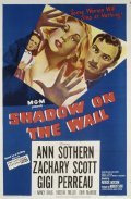 Shadow on the Wall - movie with Zachary Scott.