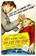Too Late for Tears film from Byron Haskin filmography.