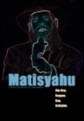 Matisyahu is the best movie in Matisyahu filmography.