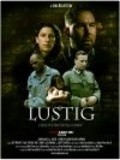 Lustig is the best movie in Eric Frein filmography.