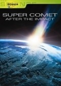 Super Comet: After the Impact film from Stefan Schneider filmography.