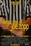 Film Illegal Use of Joe Zopp.