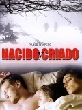 Nacido y criado is the best movie in Martina Gusman filmography.