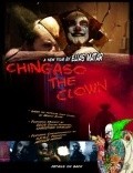 Film Chingaso the Clown.