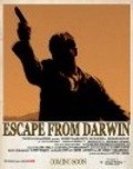 Film Escape from Darwin.