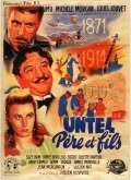 Untel pere et fils - movie with Louis Jouvet.