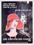 Die freudlose Gasse film from Georg Wilhelm Pabst filmography.