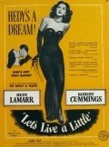 Let's Live a Little - movie with Hedy Lamarr.