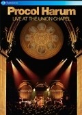Film Procol Harum: Live at the Union Chapel.